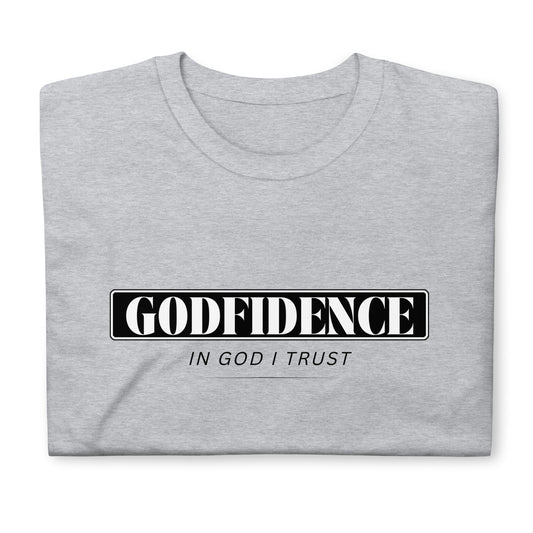 Godfidence Short-Sleeve Unisex T-Shirt