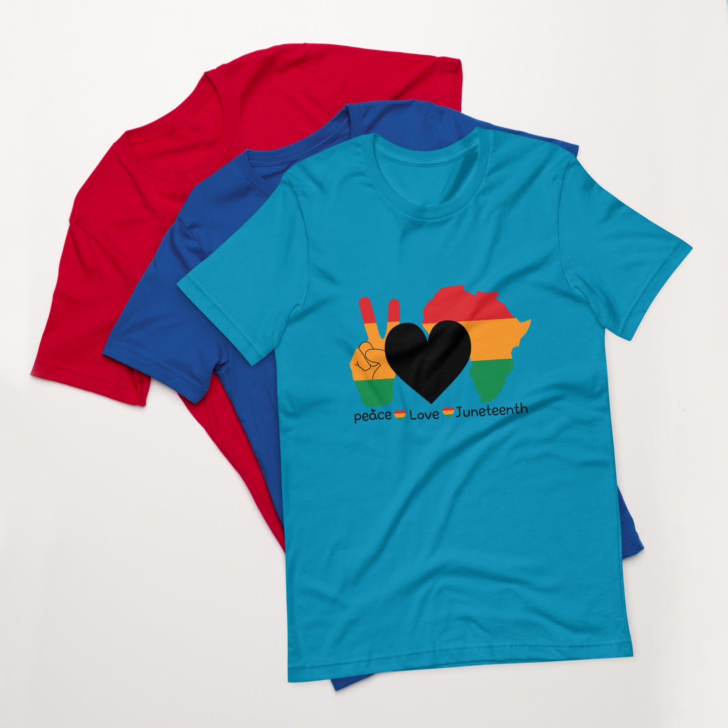 Unisex "Peace, love, Juneteenth" t-shirt