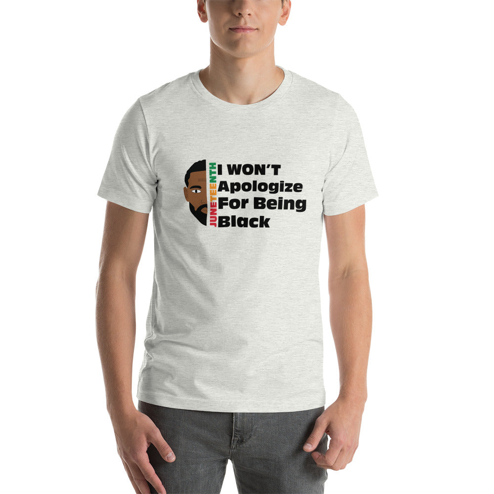 Unisex “I won’t apologize” t-shirt