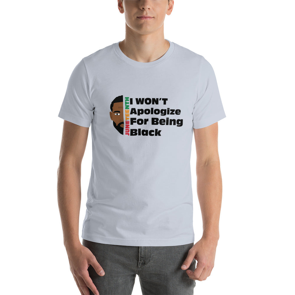 Unisex “I won’t apologize” t-shirt