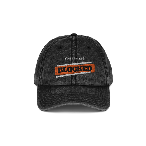 Halloween edition “You can get Blocked” Vintage Cotton Twill Cap