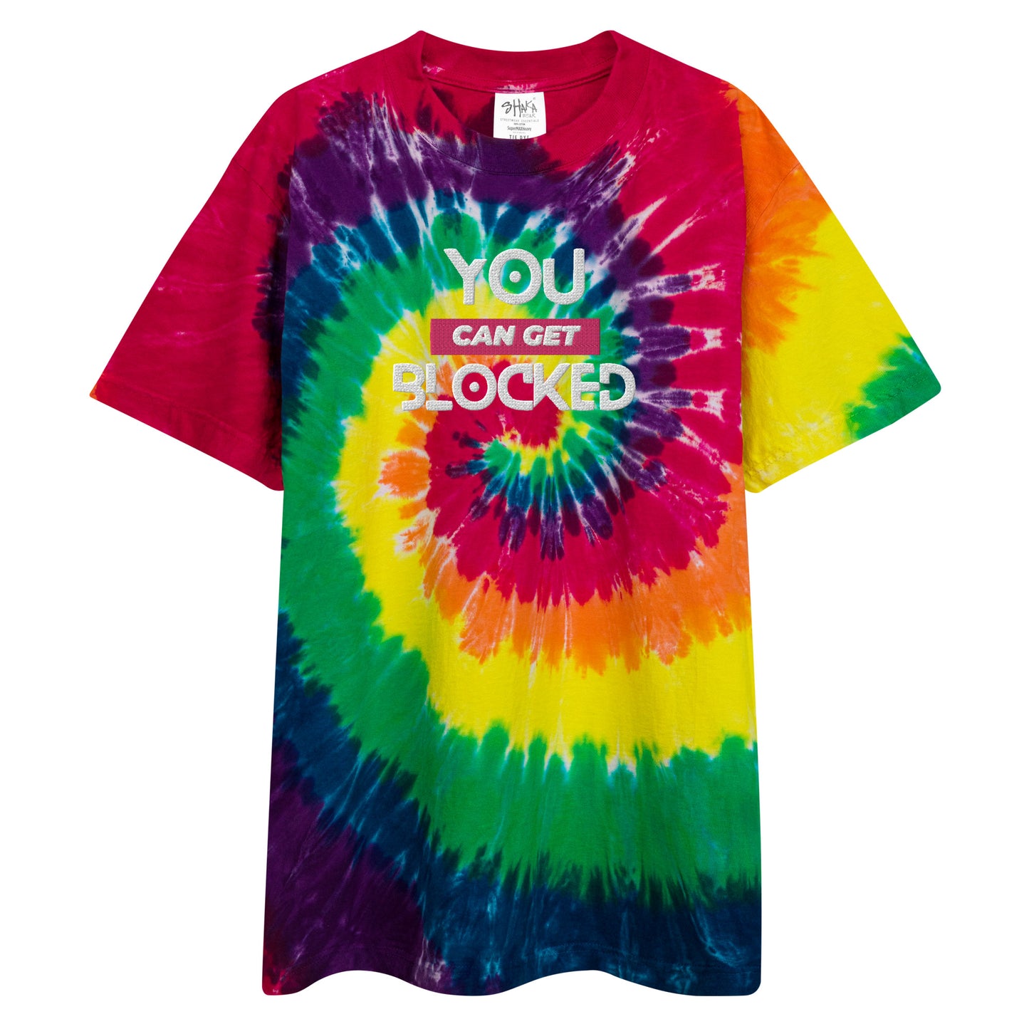 Oversized tie-dye "You Can Get Blocked" t-shirt