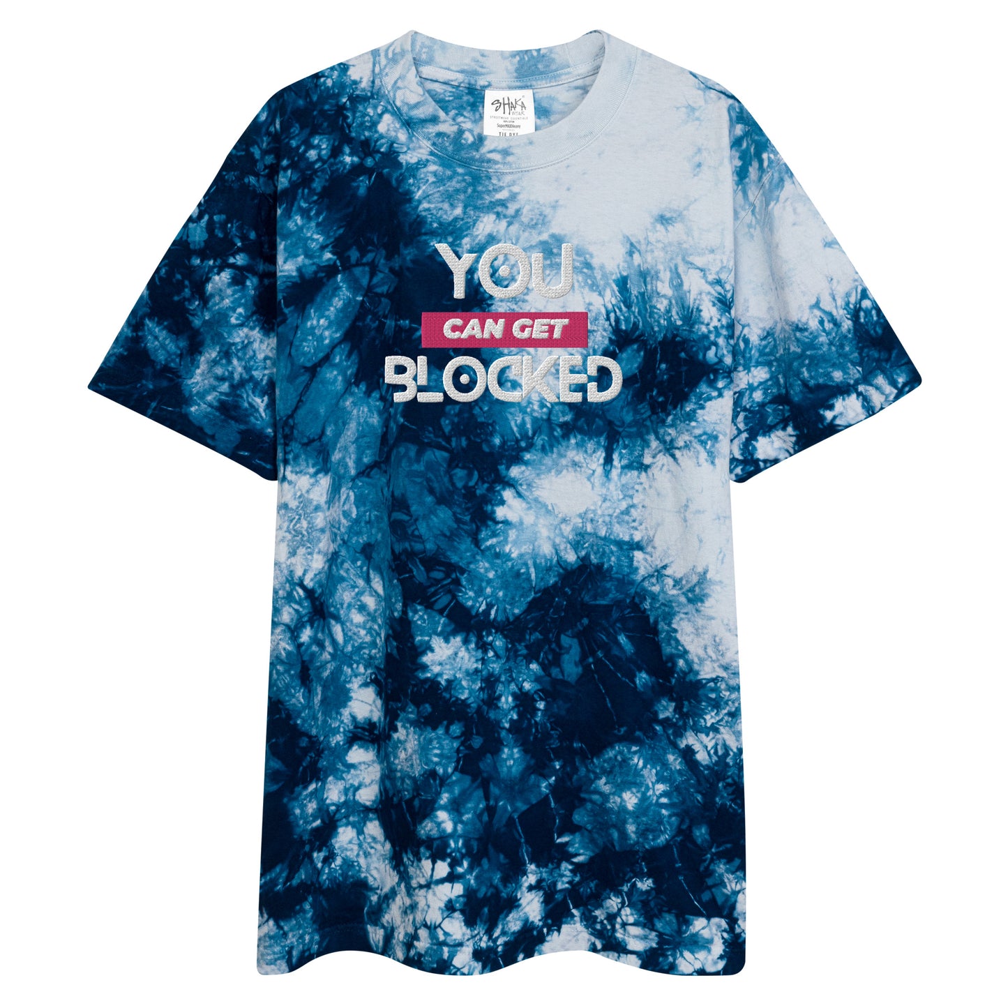 Oversized tie-dye "You Can Get Blocked" t-shirt