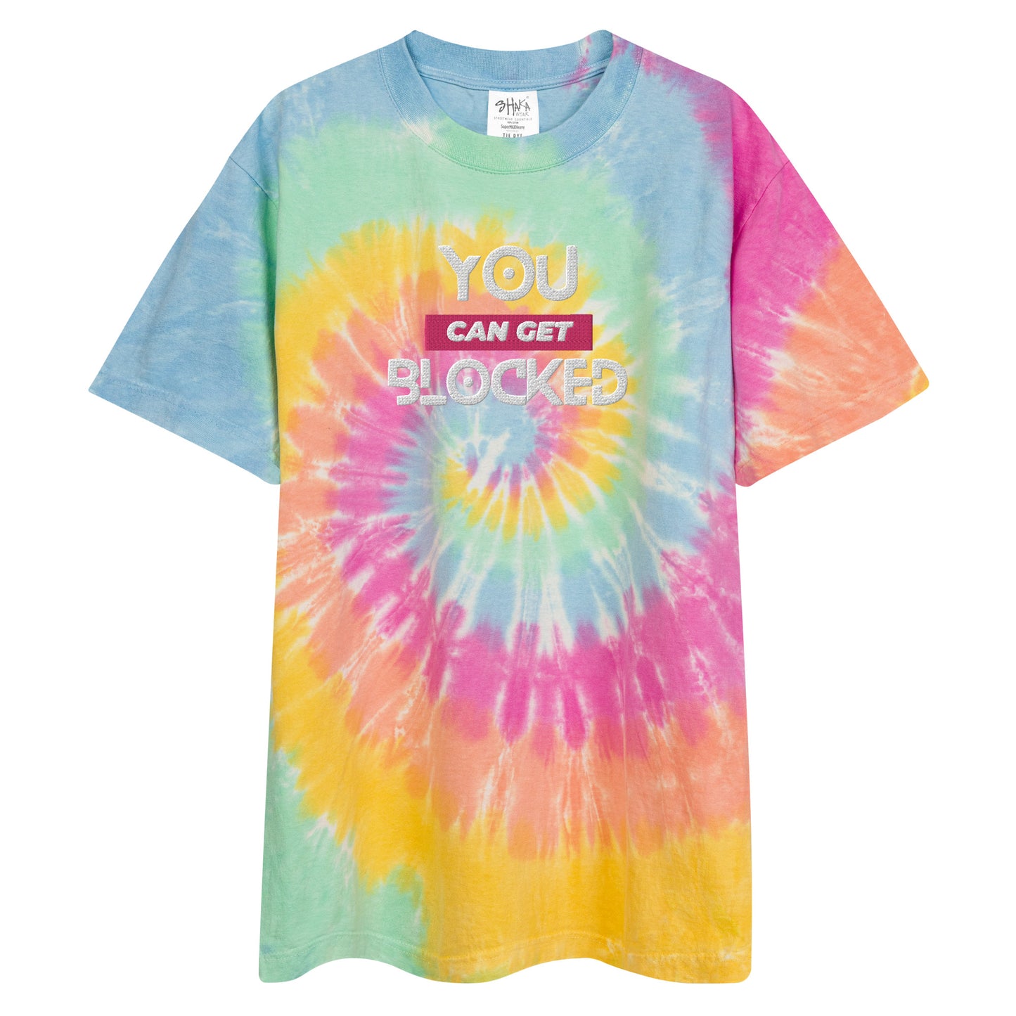 Oversized tie-dye "You Can Get Blocked" t-shirt