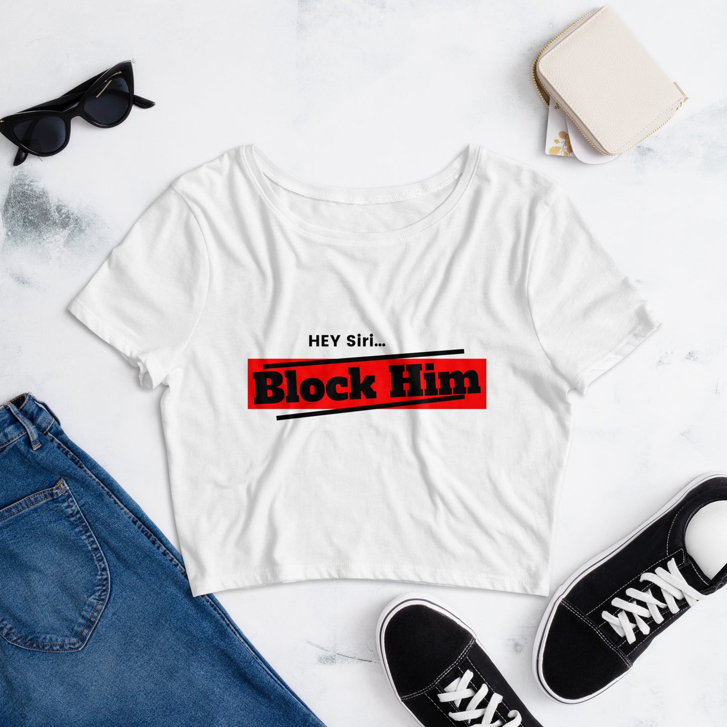 Women’s "Hey Siri...Block Him" Crop Tee